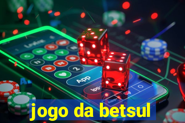 jogo da betsul